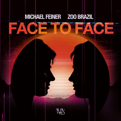 Zoo Brazil & Michael Feiner - Face To Face [BFMB115]